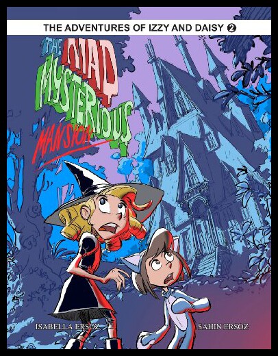 【预售】The Mad Mysterious Mansion: Izzy and Daisy