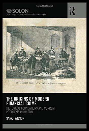 【预售】The Origins of Modern Financial Crime: Visible Le