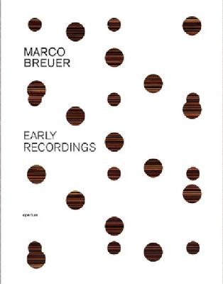 【预订】Marco Breuer: Early Recordings
