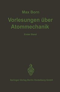 【预订】Vorlesungen Uber Atommechanik