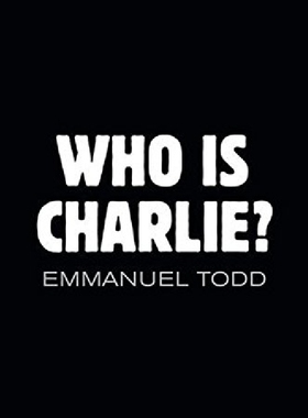 【预订】Who Is Charlie? - Xenophobia and the...
