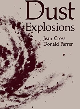 【预订】Dust Explosions