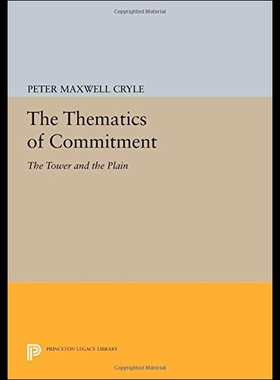 【预售】The Thematics of Commitment: The Tower and the Pl