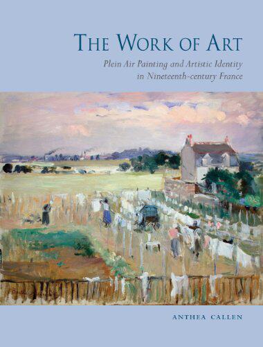 【预售】The Work of Art: Plein Air Painting and Artist...