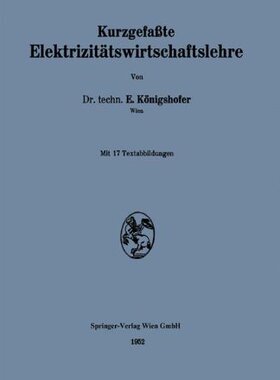 【预订】Kurzgefasste Elektrizitatswirtschaftslehre