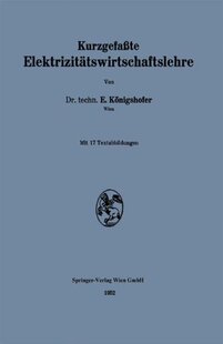 【预订】Kurzgefasste Elektrizitatswirtschaftslehre