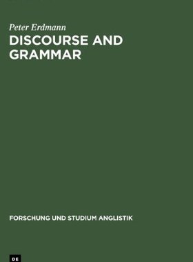 【预售】Discourse and Grammar: Focussing and...