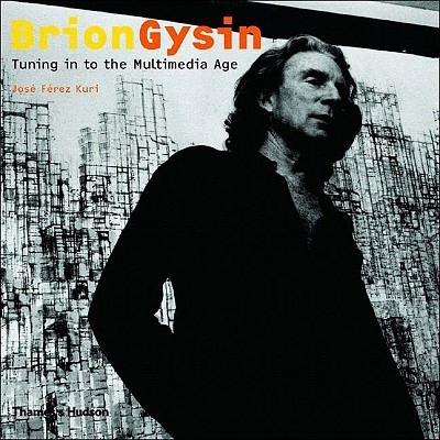 【预订】Brion Gysin: Tuning in to the Multim...