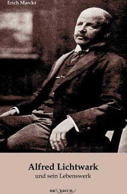 【预售】Alfred Lichtwark Und Sein Lebenswerk