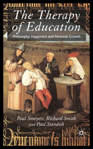 【预售】The Therapy of Education: Philosophy, Happiness a