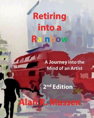 【预售】Retiring Into a Rainbow: 2nd Edition