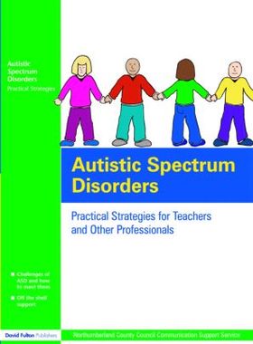 【预售】Autistic Spectrum Disorders: Practical Strateg...