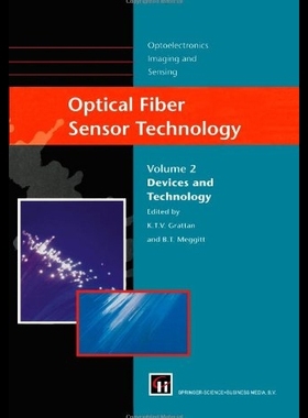 【预售】Optical Fiber Sensor Technology: Devic