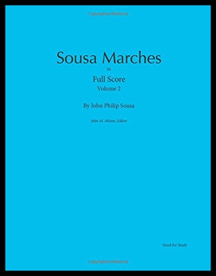 【预售】Sousa Marches in Full Score: Volume 2