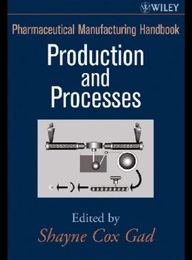 【预售】Pharmaceutical Manufacturing Handbook: Producti