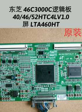 东芝 46C3000C 逻辑板 
 40/46/52HTC4LV1.0 屏 LTA460HT 屏线