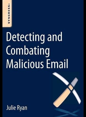 【预售】Detecting and Combating Malicious Email