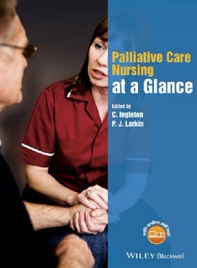 【预订】Palliative Care Nursing at a Glance...