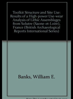 【预售】Toolkit Structure and Site Use: Results of a High