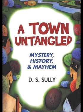 【预售】A Town Untangled