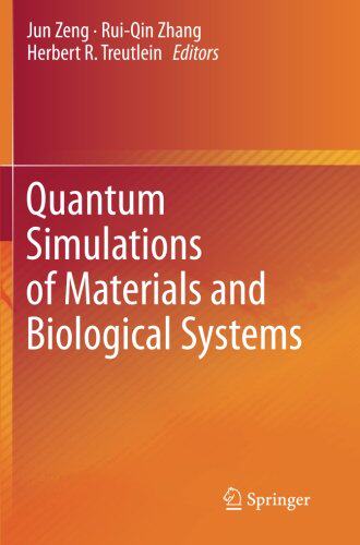 【预订】Quantum Simulations of Materials and...