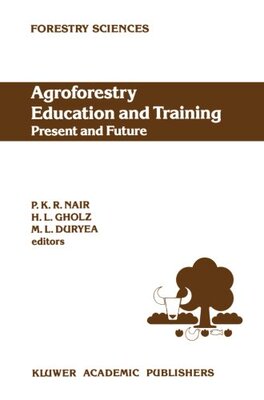 【预订】Agroforestry Education and Training:...