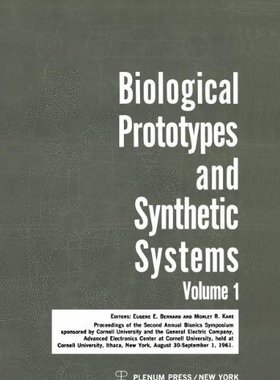 【预售】Biological Prototypes and Synthetic Systems: V...
