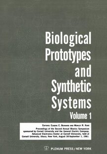 【预售】Biological Prototypes and Synthetic Systems: V...