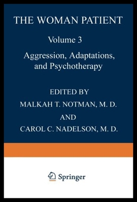 【预售】The Woman Patient: Aggression, Adaptations, and P
