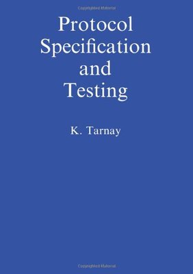 【预售】Protocol Specification and Testing