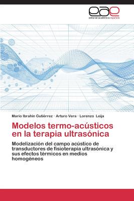 【预售】Modelos Termo-Acusticos En La Terapi...