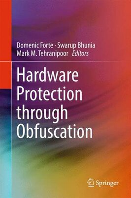 【预订】Hardware Protection through Obfuscation