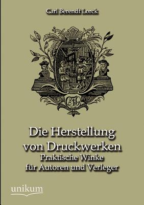【预售】Die Herstellung Von Druckwerken