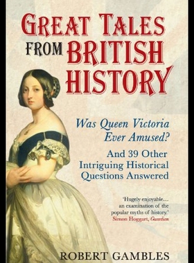 【预售】Great Tales from British History: Was Queen Victo