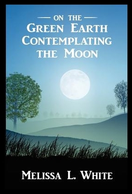 【预售】On the Green Earth Contemplating the M