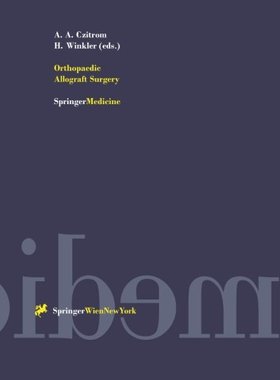 【预订】Orthopaedic Allograft Surgery