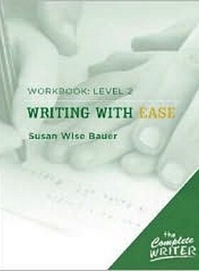 【预售】Writing with Ease: Workbook Level 2