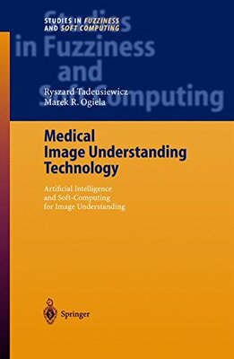 【预订】Medical Image Understanding Technolo...