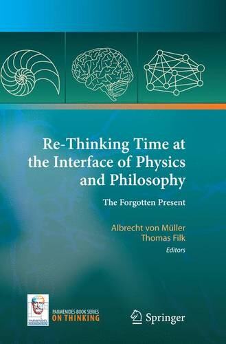 【预订】Re-Thinking Time at the Interface of...
