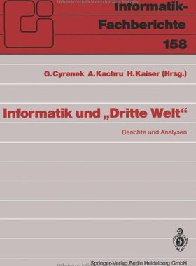 【预订】Informatik Und Dritte Welt: Berichte...
