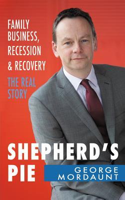 【预售】Shepherd's Pie: Family Business, Recession & R...