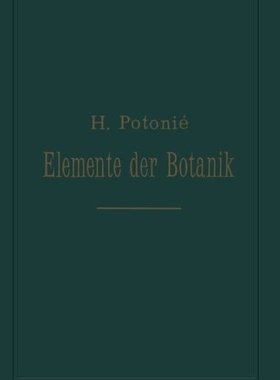 【预订】Elemente Der Botanik