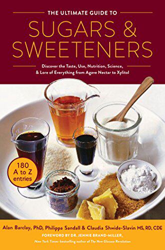 【预售】the ultimate guide to sugars and sweeteners: d.