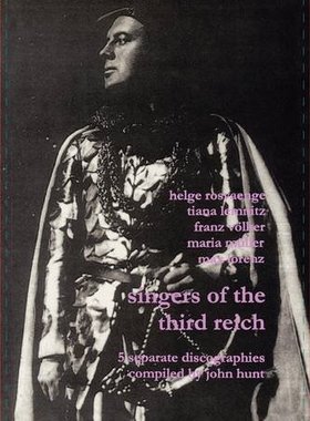【预售】Singers of the Third Reich. 5 Discographies: ....
