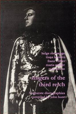 【预售】Singers of the Third Reich. 5 Discographies: ....