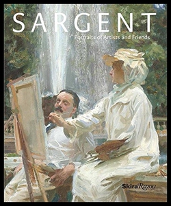 【预售】Sargent: Portraits of Artists and Frie