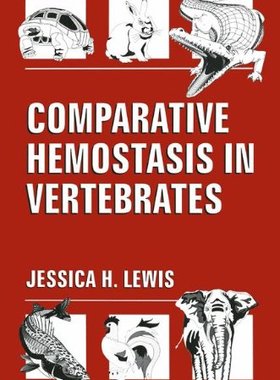 【预售】Comparative Hemostasis in Vertebrates