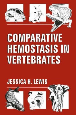 【预售】Comparative Hemostasis in Vertebrates