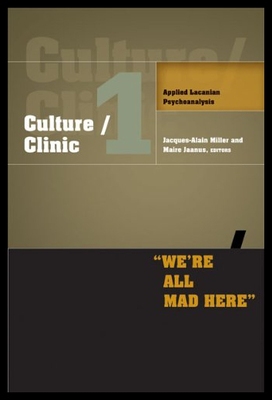 【预售】Culture/Clinic 1: Applied Lacanian Psychoanalysis