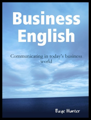 【预售】Business English: Communicating in Today's Busine
